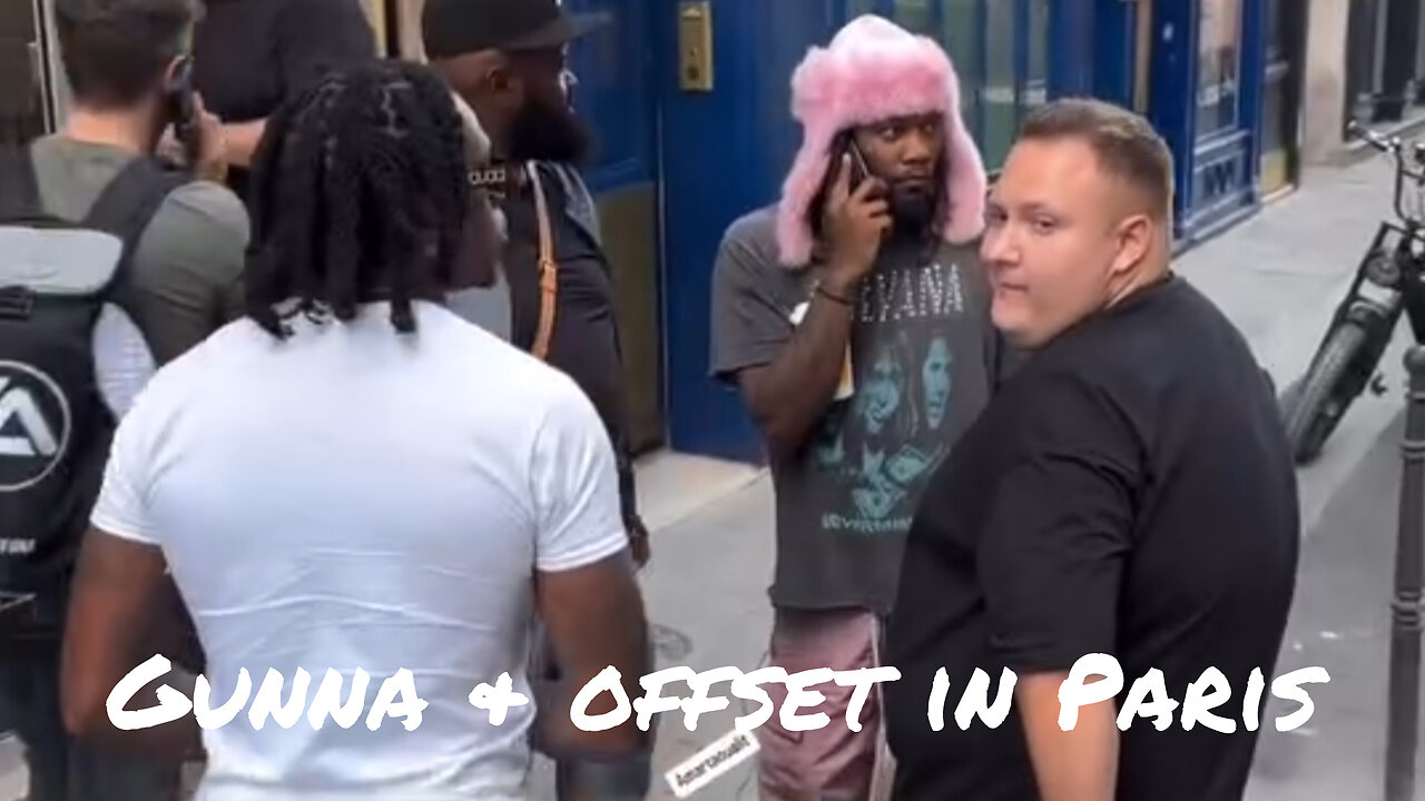 Gunna and Offset shopping in Paris