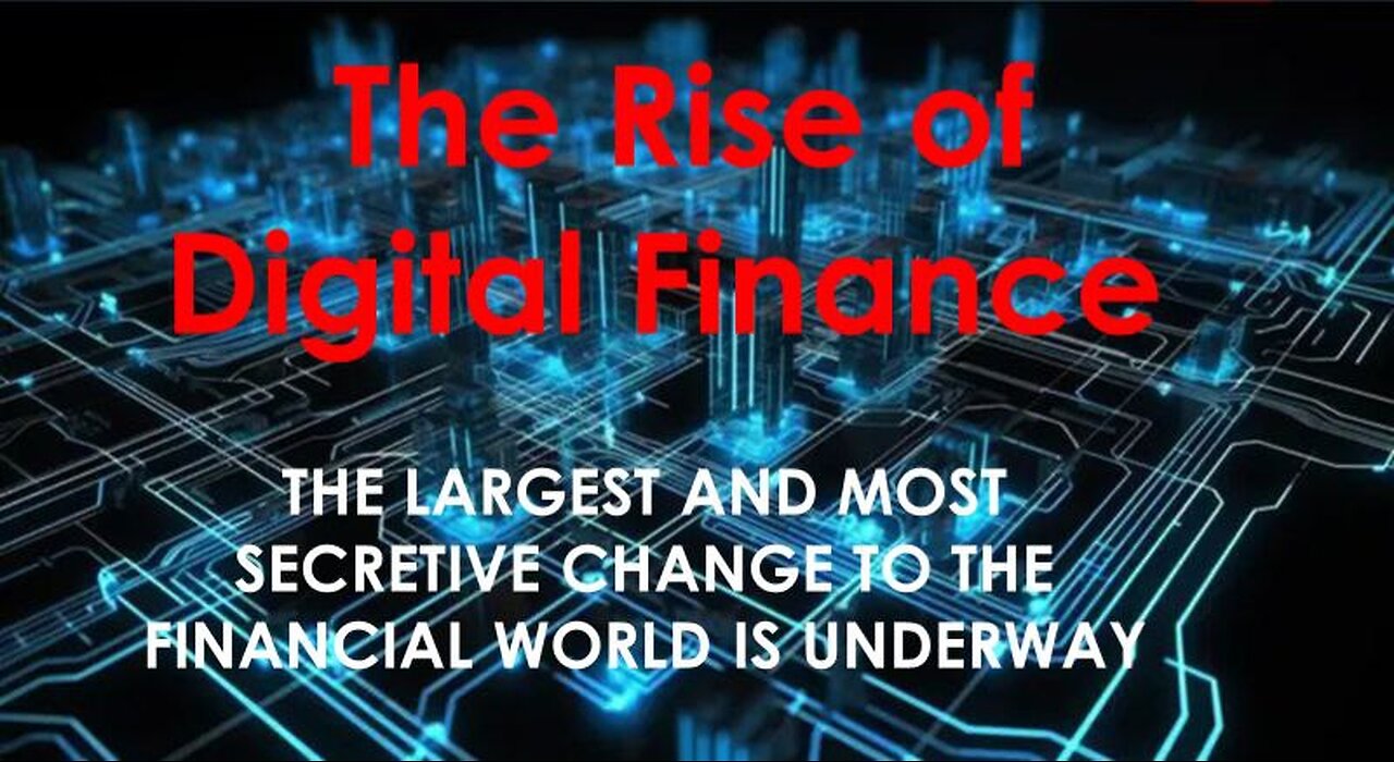 The Rise of Digital Finance