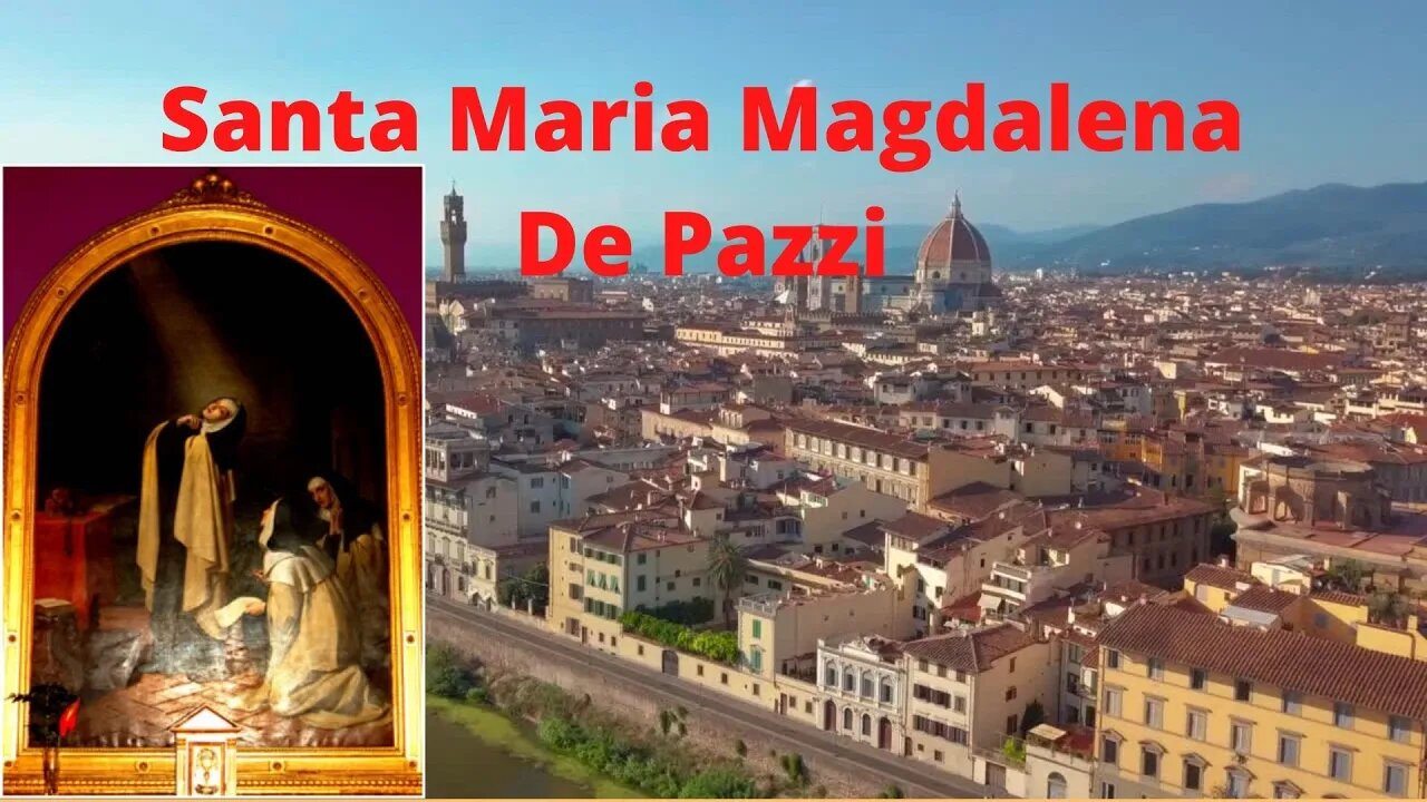 Santa Maria Magdalena De Pazzi