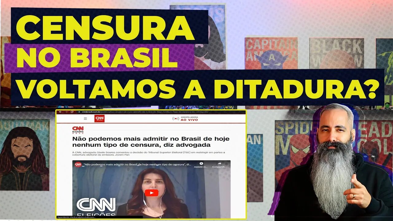 A CENSURA NO BRASIL - Voltamos para a DITADURA?