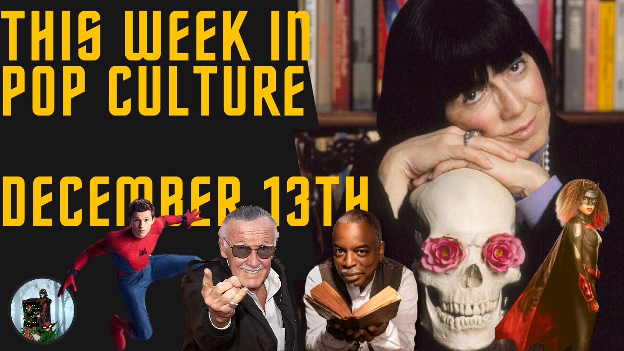 Revised & Renewed! This Week in Pop Culture - December 13, 2021