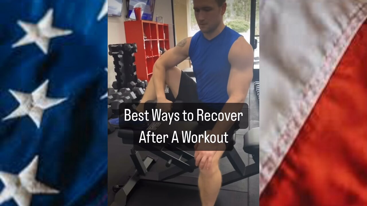 Best Ways To Recover After A Workout