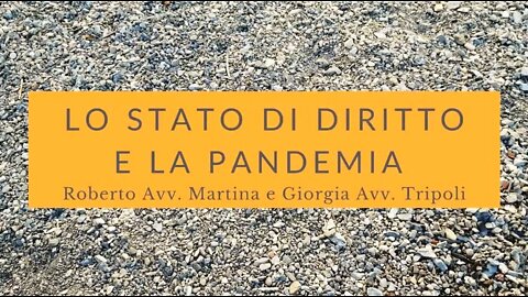 Lo Stato di Diritto e la pandemia