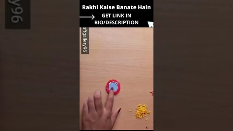 Rakhi Kaise Banate Hain. #shorts