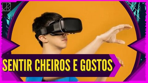 SONY registra PATENTE para CHEIROS E GOSTOS em UMA NOVA TECNOLOGIA