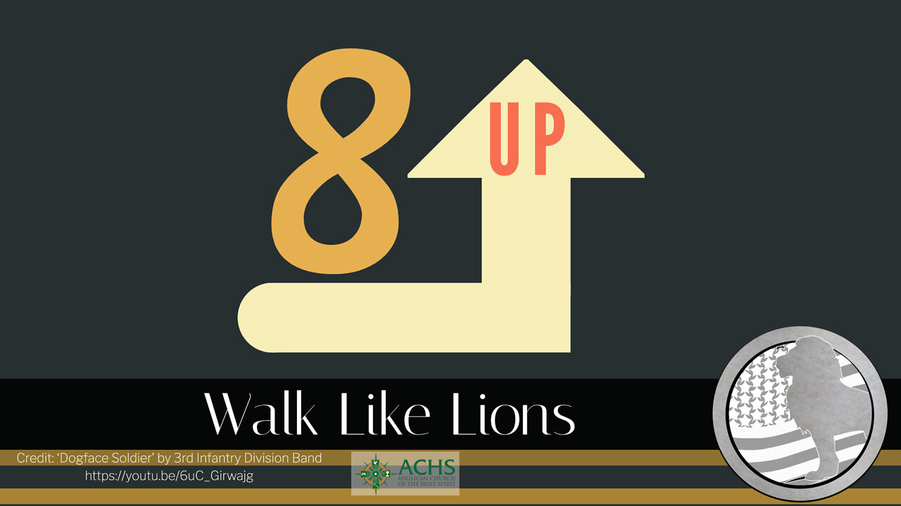 "8 Up" Walk Like Lions Christian Daily Devotion with Chappy February 10, 2022