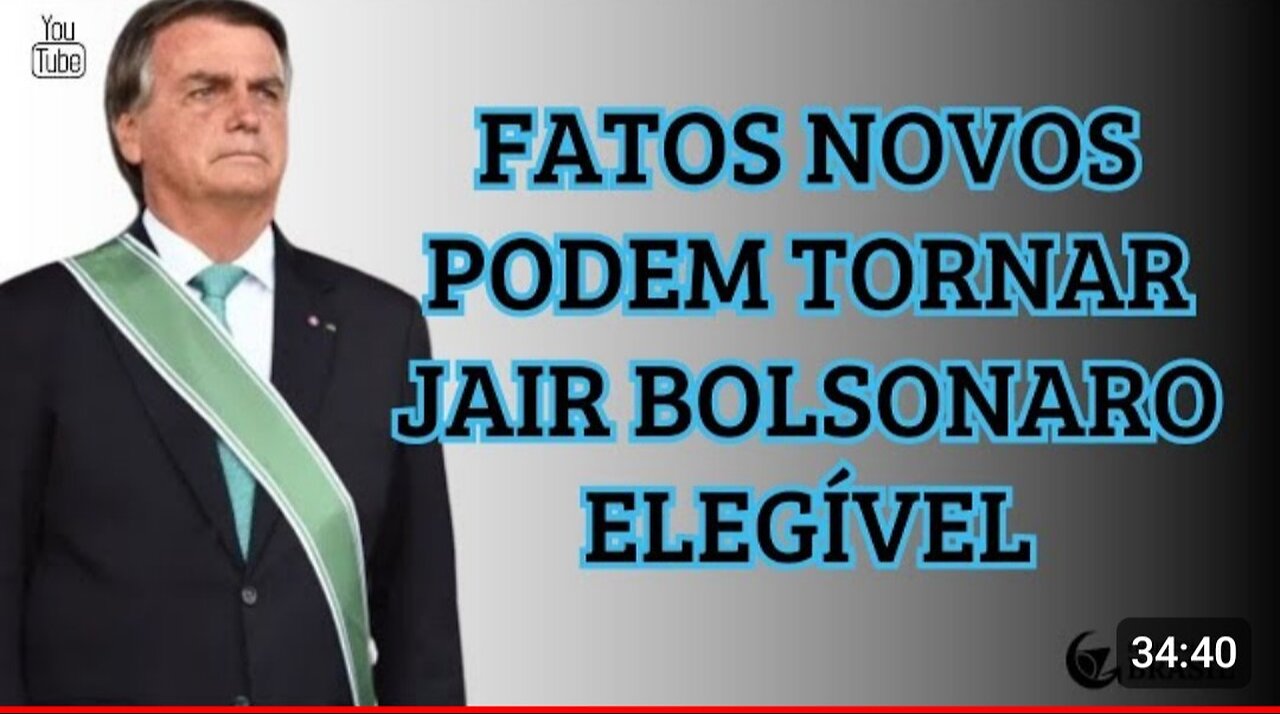 11.04.24 (TARDE) - Jornal da Bagaceira Brasil - FATOS NOVOS PODEM TORNAR JAIR BOLSONARO ELEGÍVEL