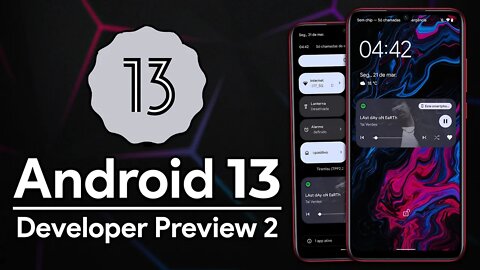 Android 13 Developer Preview 2 | Todas as GRANDES NOVIDADES do Developer Preview 2!