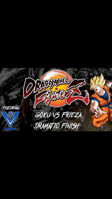 #DRAGONBALLFIGHTERZ - DRAMATIC FINISH - Goku vs Frieza (w/ Vimmers)