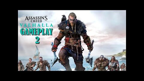 Assassins Creed Valhala - GamePlay#2 #AssassinsCreedValhala