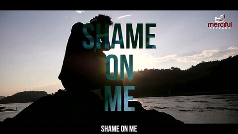 SHAME ON ME @OmarEsa