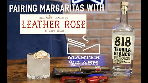 818 Tequila Margarita & Deadwood Leather Rose