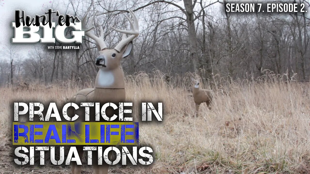 Practice Like You Hunt