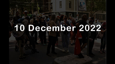 10 December 2022 - Melbourne Freedom Protest