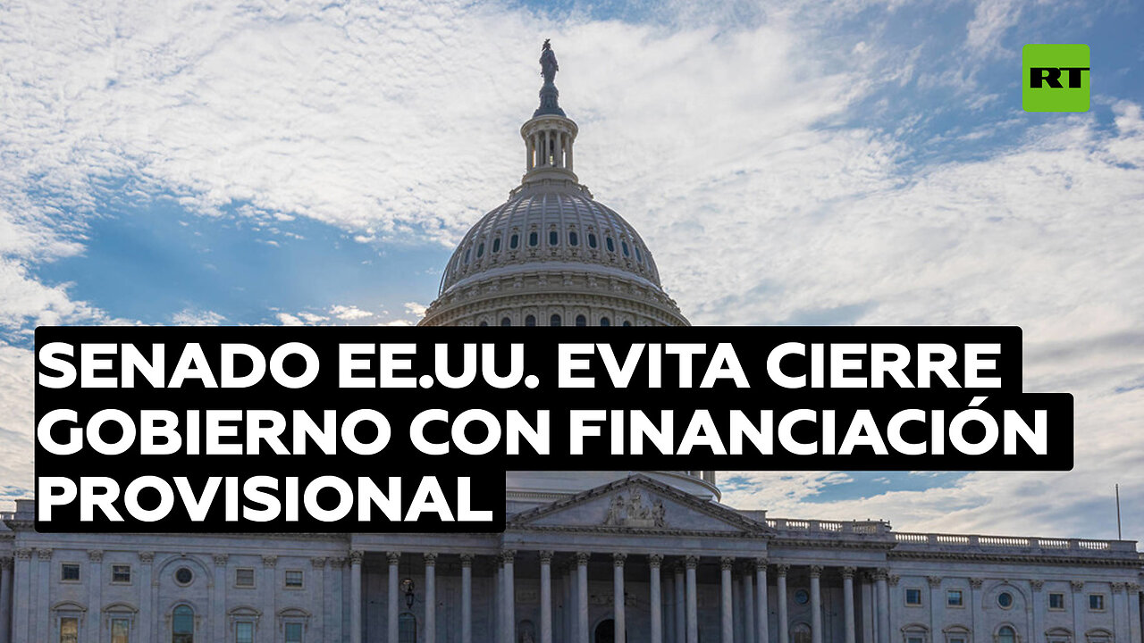 El Senado de EE.UU. evita el cierre del Gobierno al aprobar una financiación provisional