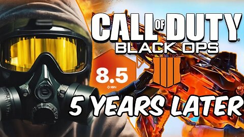 BLACK OPS 4 Is 5 YEARS OLD!..