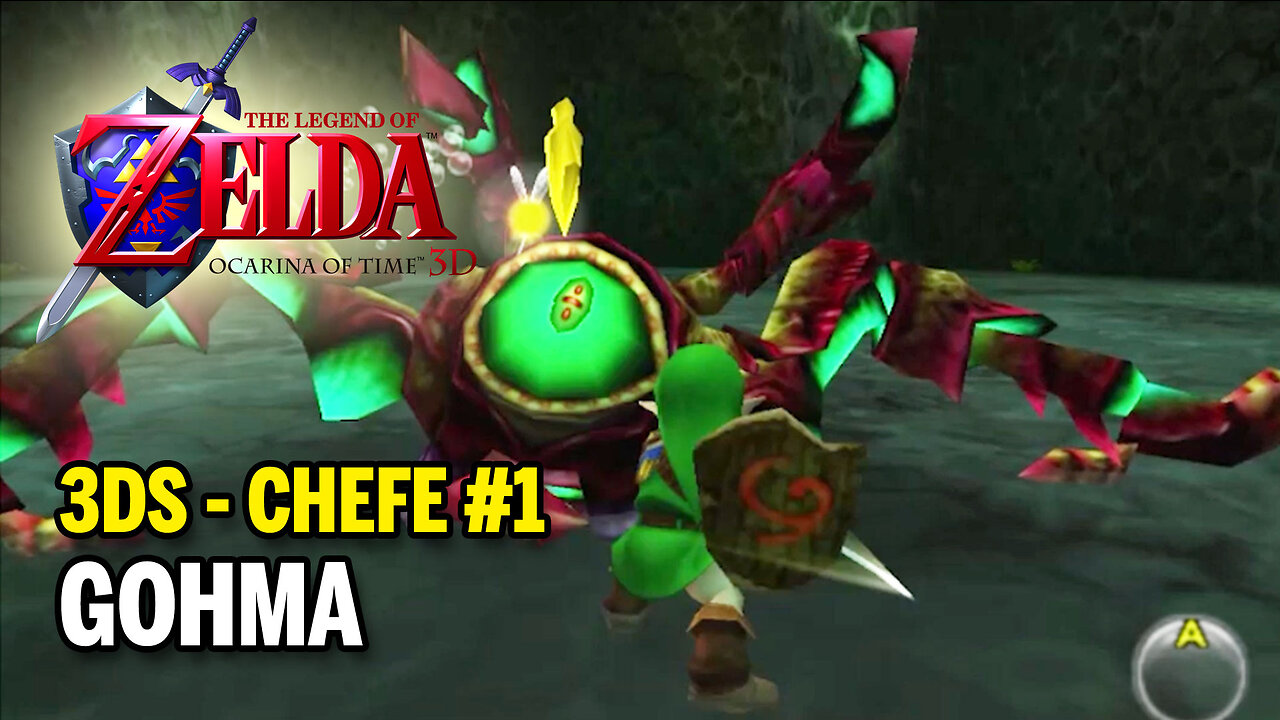 Legend of Zelda: Ocarina of Time (3DS) - Chefe 1 - GOHMA Parasitic Armored Arachnid