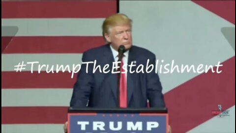 # Trump The Establishment