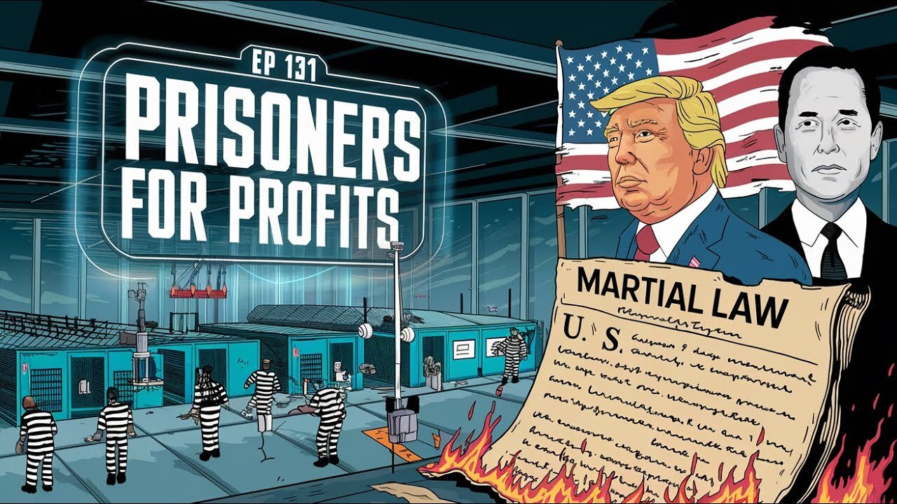 🚨This Weeks Podcast #131 - PRISONERS FOR PROFITS - Deportation and the 13th Amendment🚨