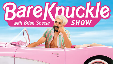 The Bare Knuckle Show with Brian Soscia