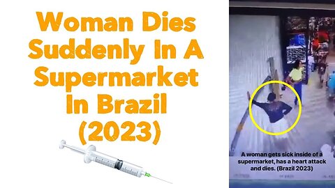 Woman Dies Suddenly In A Supermarket In Brazil 💉(2023)