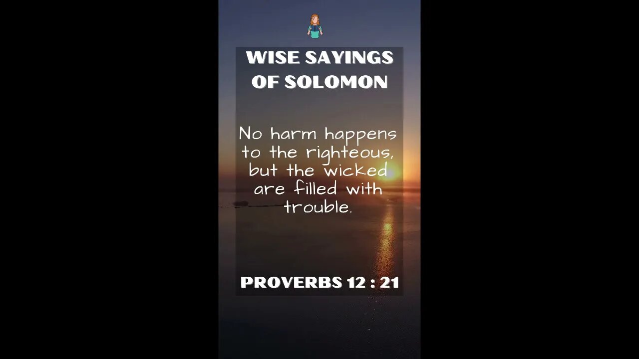 Proverbs 12:21 | Wise Sayings of Solomon