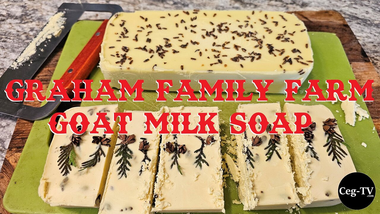 Graham Family Farm: Goat Milk Soap