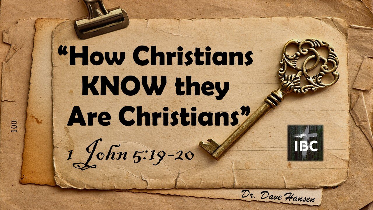 How Christians Know they are Christians, Pastor Hansen, 07/23/2023