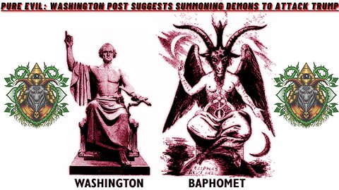 Washington Post Suggests Summoning Demons To Attack Trump