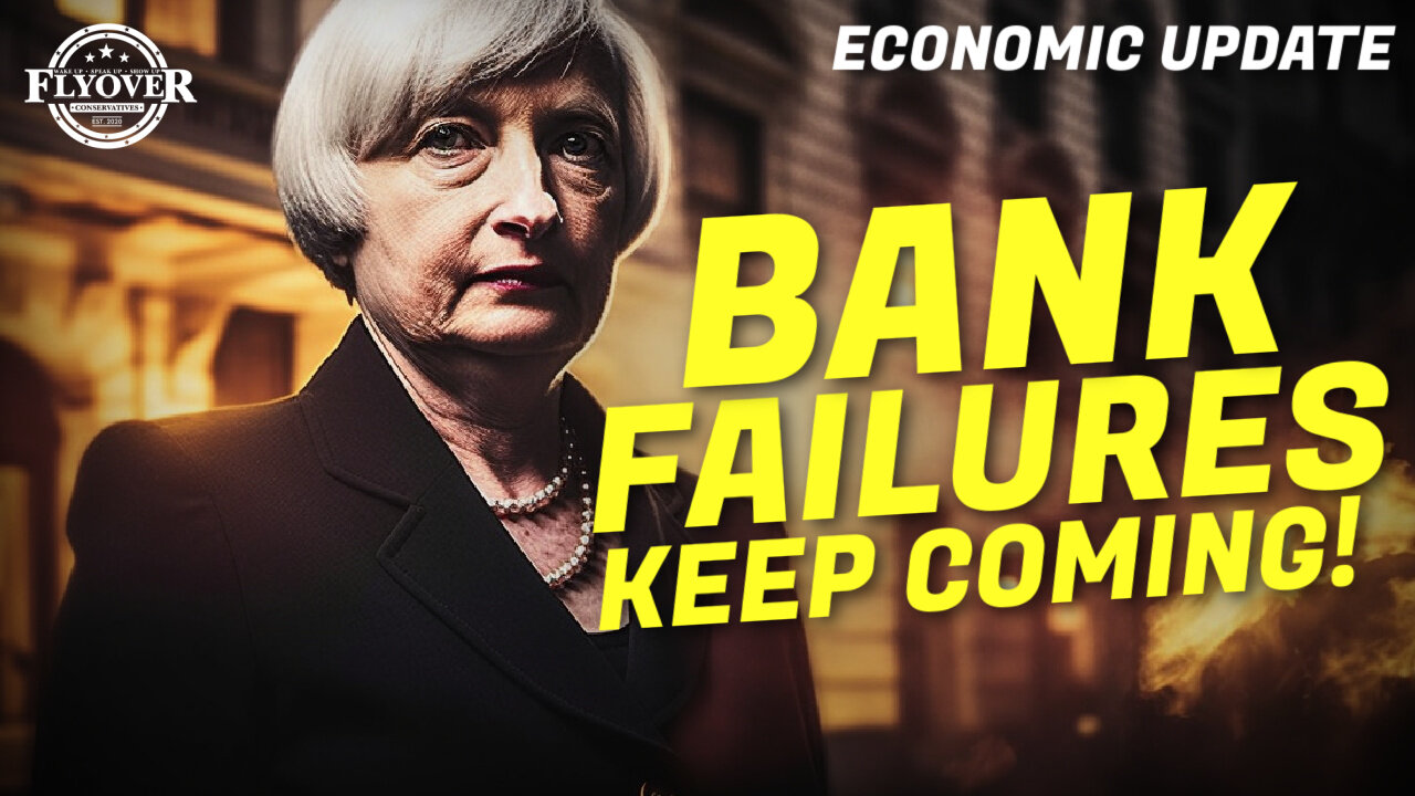 Economy | Bank Failures: This was their plan the whole time! - Economic Update