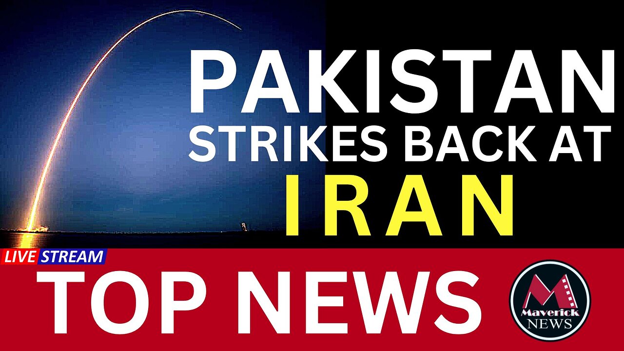 Pakistan Stikes Back After Iran Missile Attack | Maverick News Live