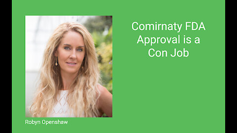 Comirnaty FDA Approval is a Con Job