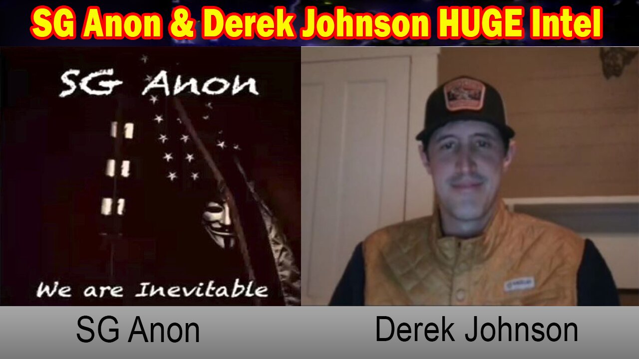 SG Anon & Derek Johnson HUGE Intel: "4-Way Roundtable About The State Of The Nation"