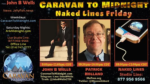 Naked Lines Friday - John B Wells LIVE