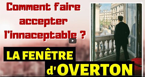 Comprendre la Fenêtre dOverton
