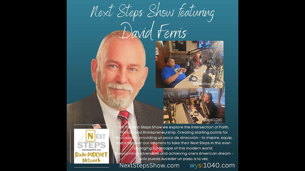 Next Steps Show featuring David Ferris