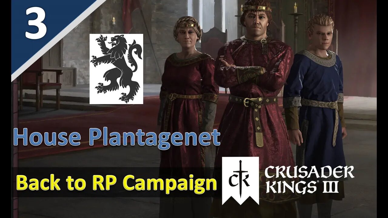 The Realm is Broken l Crusader Kings 3 l House Plantagenet (Anjou) l Part 3
