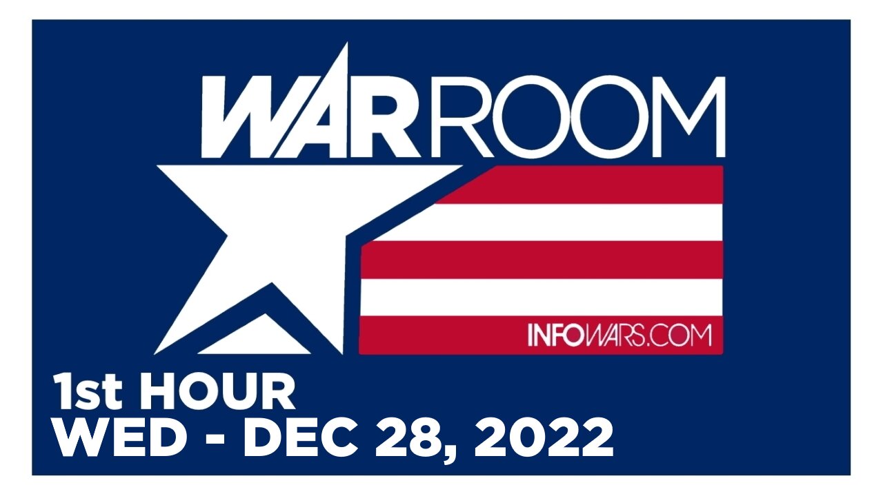 WAR ROOM [1 of 3] Wednesday 12/28/22 • PETE SANTILLI - News, Reports & Analysis • Infowars