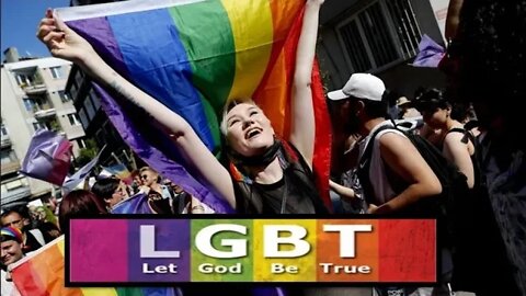 Let GOD Be True (LGBT)