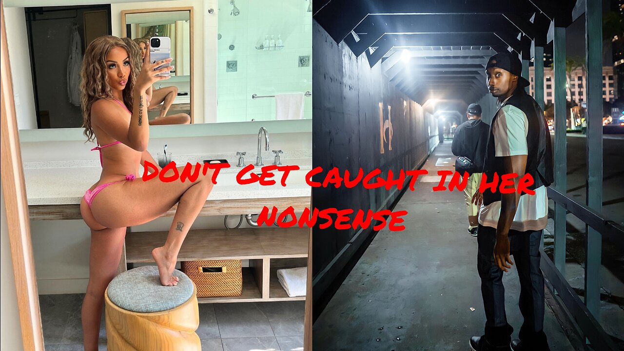 DON'T GET CAUGHT UP IN WOMEN'S PREFERENCES