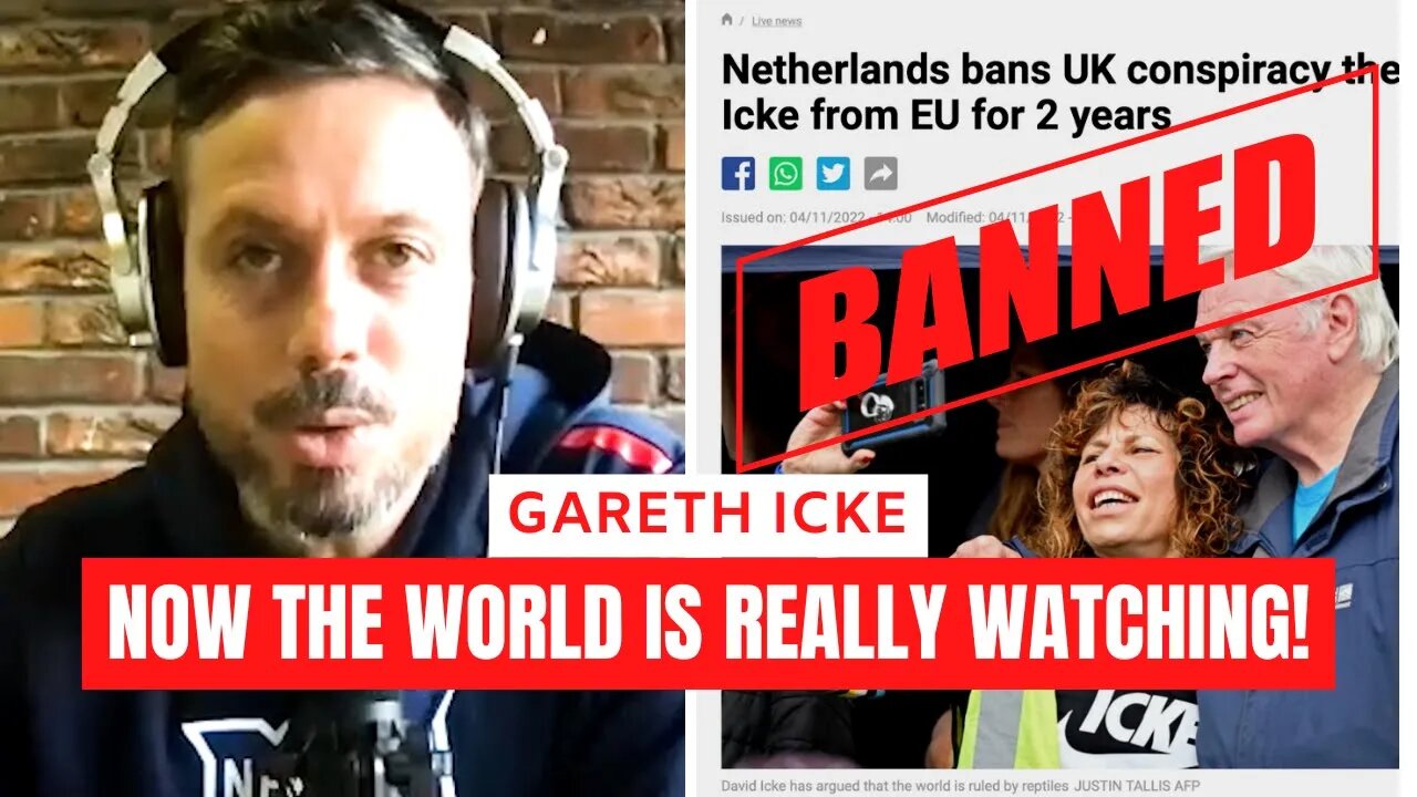 Gareth Icke Speaks About His Dad's EU Ban | Premieres 11/10/22