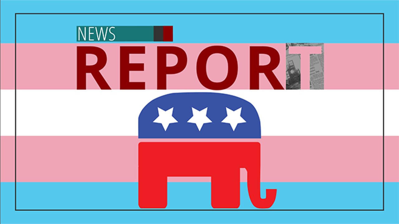 Catholic — News Report — Pro-Trans Republicans