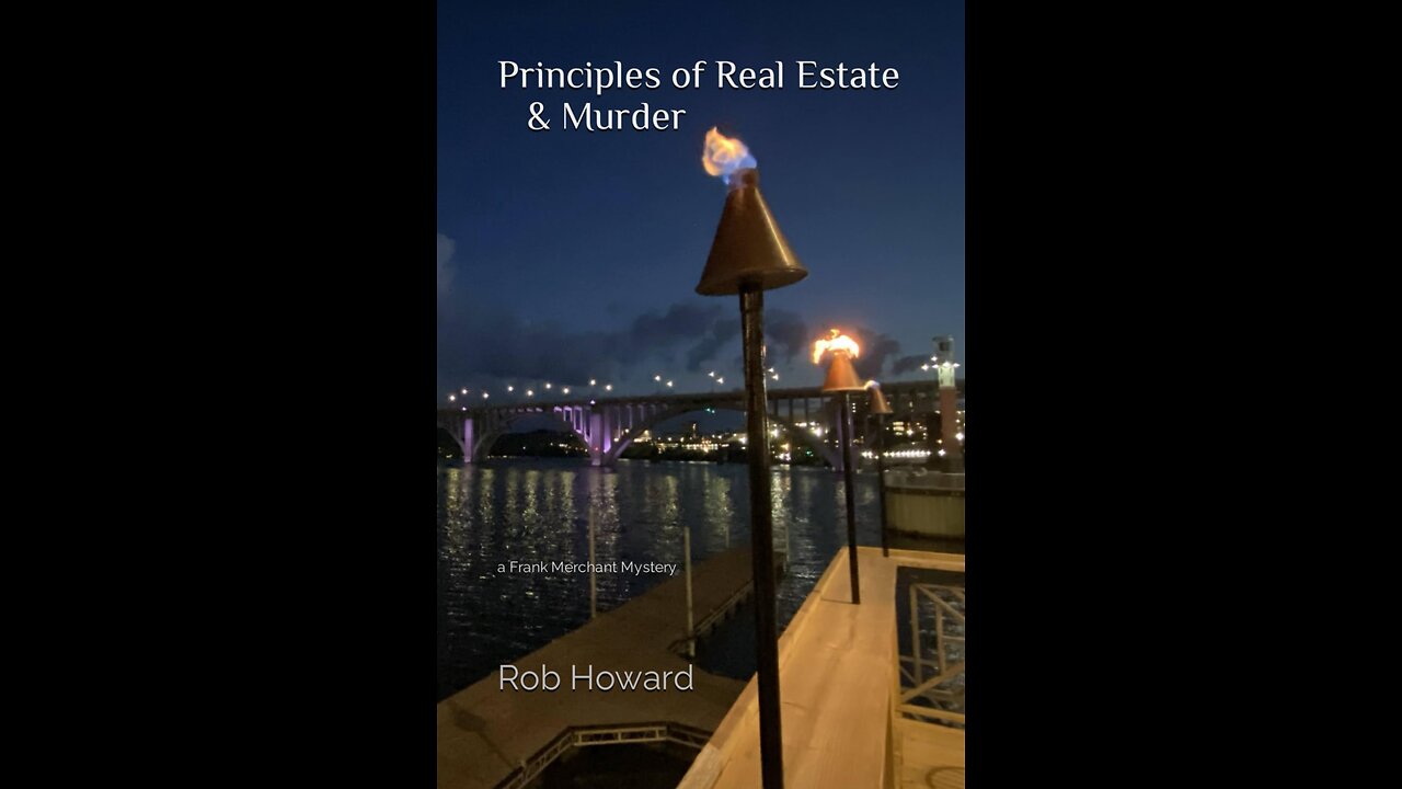 Principles of Real Estate & Murder by Rob Howard