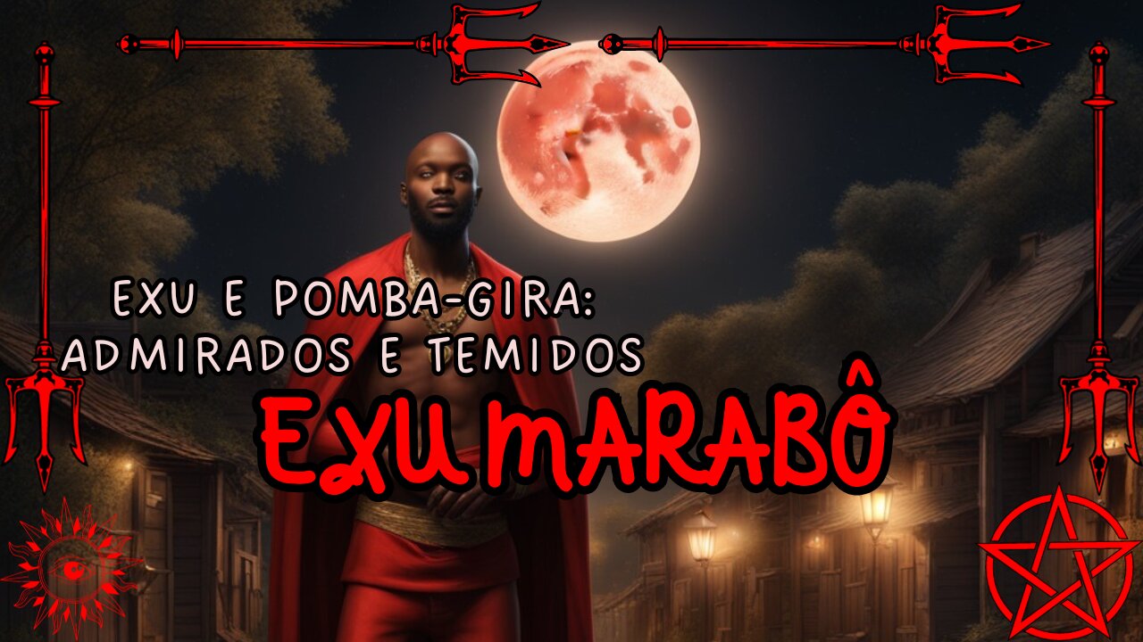 Exu Marabô, Exu e Pomba-Gira: Admirados e Temidos