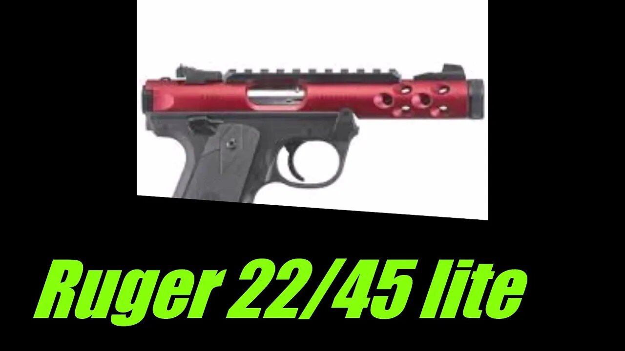 Ruger 22/45 lite