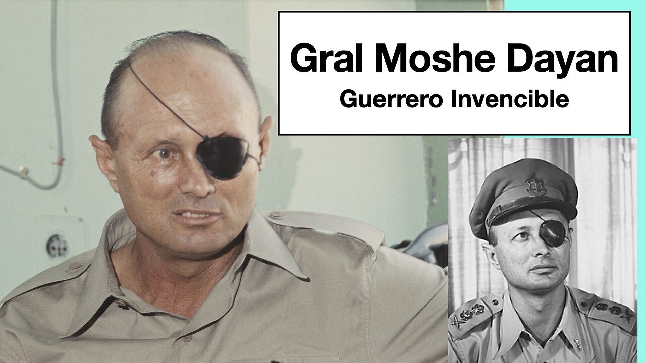 Gral MOSHE DAYAN