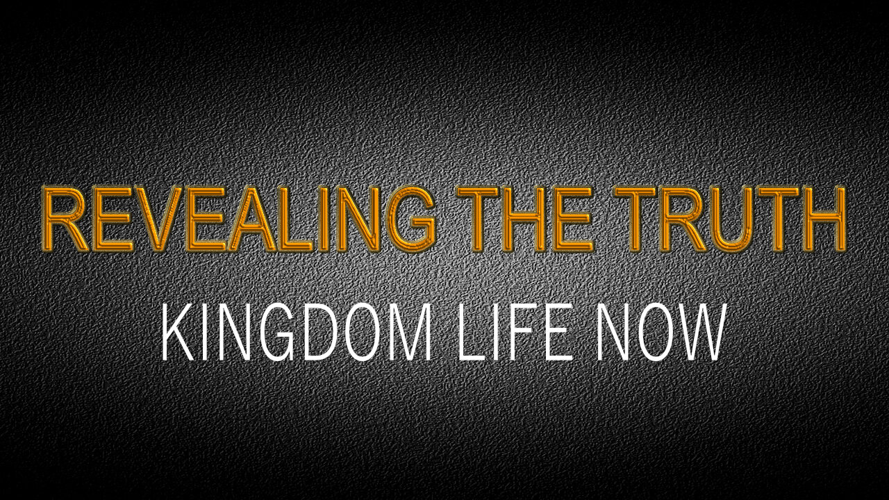 Kingdom Life Now