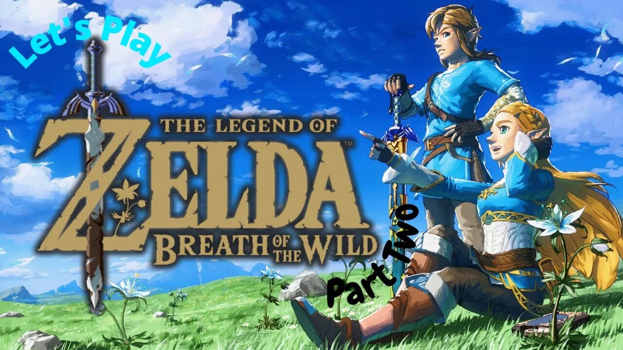 Let's Play - The Legend of Zelda: Breath of The Wild Part 2 | Link The Treasure Hunter