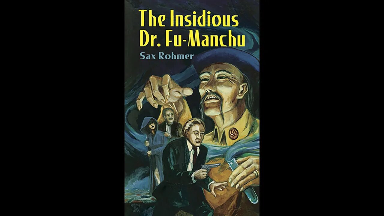 The Insidious Dr. Fu-Manchu by Sax Rohmer - Audiobook