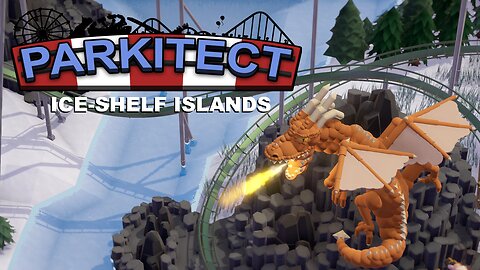 Parkitect Campiagn - Ice-Shelf Islands - Episode 11